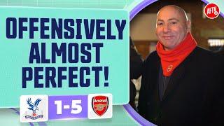 Offensively Almost Perfect! (Julian) | Crystal Palace 1-5 Arsenal