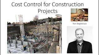 Lecture 2B Cost Control, Principles of Cost Control in Construction