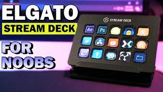 Elgato Stream Deck - Complete Beginner's Guide (2021 Edition)