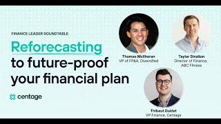 Webinar: Reforecasting to Future Proof Your Financial Plan