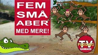 Fem små aber med mere - Danske børnesange