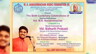 Carnatic Vocal Concert by Vid. Sidharth Prakash