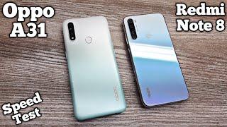 Oppo A31 vs Redmi Note 8 - SPEED TEST