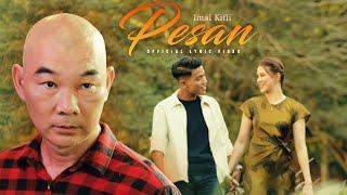 Imal Kifli - Pesan (Official Lyric Video)