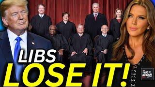 Libs in Panic Mode: Trump to Appoint 4th (and 5th) Supreme Court Justice!