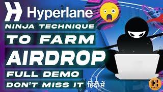 Hyperlane Ninja Trick to Farm   Full Guide, A Must Try - Hindi