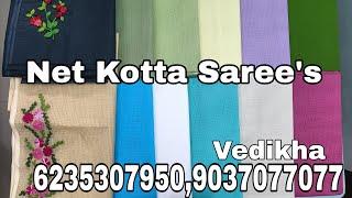 Net Kotta, Soft Organdy, Cotton ,Silky Kotta, Crispy Georgette, Georgette Sarees for Hand Embroidery