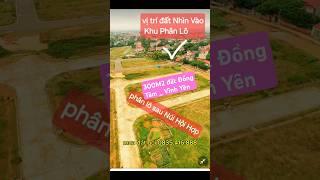 Bán Đất Đồng Tâm _ Vĩnh Yên cho bác nào xây nhà Vườn ạ #batdongsanvinhphuc #nhadatvibhphuc