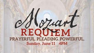 La Jolla Presbyterian Church Concert Series 63rd Season Finale! Mozart’s Requiem