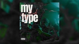 Kojo Funds - My Type (lyric video)