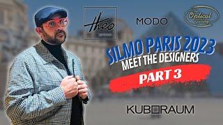 Silmo Eyewear Exhibition Vlog Part 3 l Exploring #KUBORAUM #TheoEyewear & More