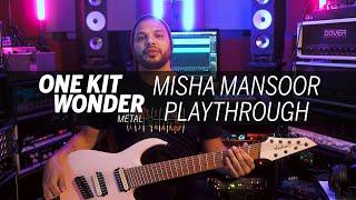 One Kit Wonder: Metal - Misha Mansoor Playthrough