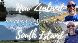 New Zealand South Island (Part 1) - Arthurs Pass and Glaciers!