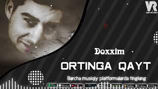 Doxxim - Ortinga Qayt (Official Audio)