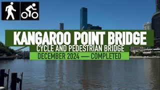 Kangaroo Point Bridge — August 2024