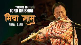 Nagendra Rai || Miwa Samu - Tribute to Lord Krishna