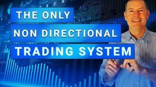 The ONLY Non-Directional Trading System / Premier Level 5 Trade Alerts