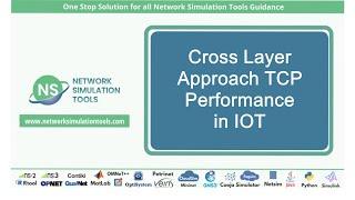 Cross Layer Approach TCP Performance in IOT | Cross Layer Approach TCP Performance in IOT Tutorials