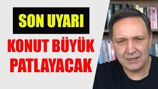 KONUT BÜYÜK PATLAYACAK DOLAR 60 ALTIN 5 BİN BORSA 15 BİN