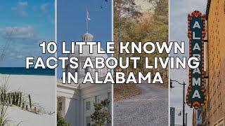 10 Fascinating and Little-known Facts about Living in Alabama | Moving to Alabama