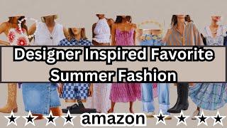 Best Amazon Designer Inspired Favorite Affordable summer fashion