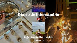 Diário de intercâmbio️ fogueira+trilha+boliche+jacuzzi+cookie