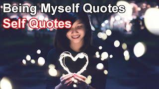 10 Unique self quotes | Myself Quotes | EP-03