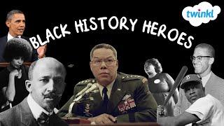 Black History Heroes for Kids | Facts about Famous Figures | Twinkl USA