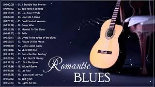 Best Romantic Blues Songs ️ Blues Music Love Song Playlist