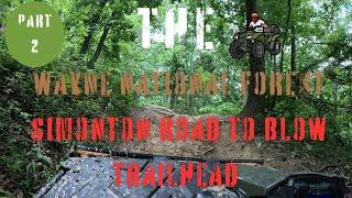 ATV Riding the Wayne National Forest Simonton Road to Blow Trailhead - Part 2