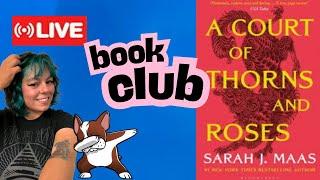 Book Club: A Court of Thorns & Roses  15