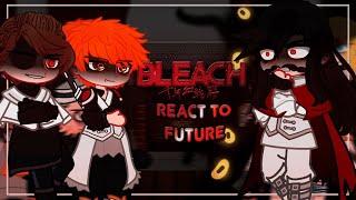 Bleach Characters React to future / Aizen,Ichigo,Yhwach / Bleach: Thousand-Year Blood War [ENG/RU]