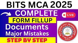 BITS MCA 2025 Application Form - BITS MCA Registration 2025| How To Fill BITS MCA 2025 Form