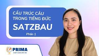 GRAMMATIK - Hiểu về cấu trúc câu tiếng Đức kèm bài luyện tập I Satzbau - Phần 1