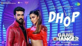 Dhop - Lyrical | Game Changer | Ram Charan, Kiara Advani | Thaman S | Shankar