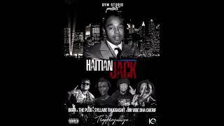 Haitian Jack - Bigfa, The Plug, Syllabe thuggashit & Mr Vibe