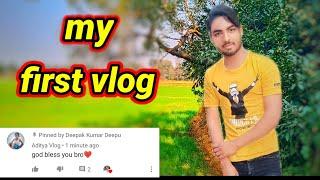 My First Vlog  ||Deepak kumar deepu