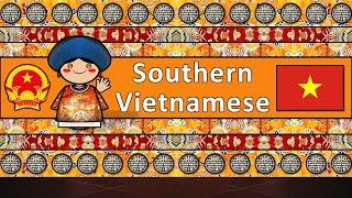 The Sound of the Southern Vietnamese dialect (Numbers, Greetings, Words & Sample Text)