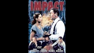 Impact - Crime Drama Film Noir - CLASSIC MOVIES