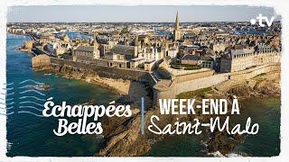 Week-end à Saint-Malo - Échappées belles