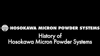 History of Hosokawa Micron Powder Systems