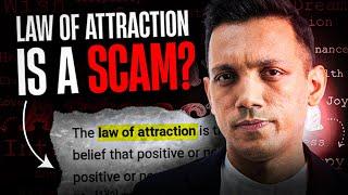 I Was Wrong About The Law of Attraction.... | Siddharth Rajsekar