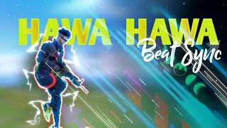 FT HAWA HAWA | FREE FIRE | BEAT SYNC