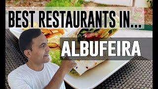 Best Restaurants & Places to Eat in Albufeira, Portugal