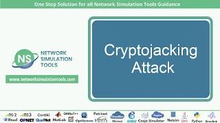 Cryptojacking Attack | Cryptojacking Attack Projects | Cryptojacking Attack MS Thesis Assistance