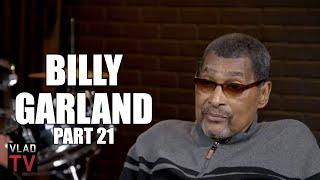 Billy Garland: I Don't Understand How 2Pac Estate is Now Run by a White Man (Part 21)