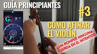 [GUÍA PRINCIPIANTES] Cómo TOCAR el VIOLÍN | Cómo AFINAR el VIOLÍN