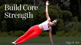 Build Core Strength | Core Strengthening Yoga | How To Strengthen Your Core | @VentunoYoga