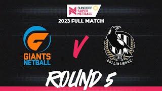 GIANTS v Collingwood | Round 5, 2023 | Full Match | Suncorp Super Netball