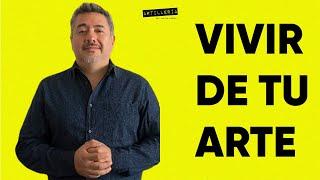 Sergio Plascencia (Alternativa Representa) sobre vivir de tu arte